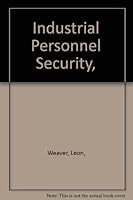 Industrial Personnel Security, B000IP0MFK Book Cover
