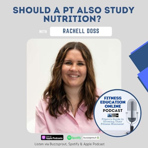 Ep 238: Should a PT also study Nutrition? Podcast Por  arte de portada