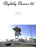 Slightly Slower 66 0578173727 Book Cover