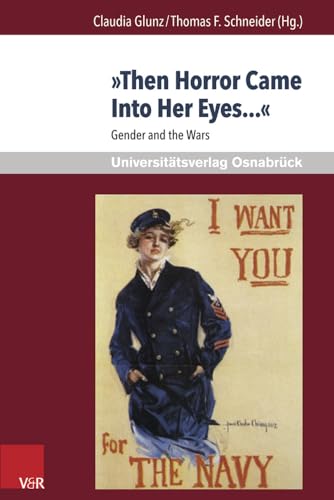 »Then Horror Came Into Her Eyes...« (Krieg Und Literatur / War and Literature) (English and German Edition)