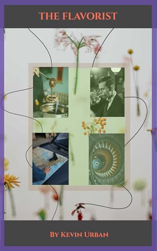 THE FLAVORIST (English Edition)