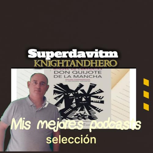 Rese&ntilde;a sobre "Don Quijote"