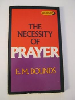 Paperback Necessity of Prayer Book