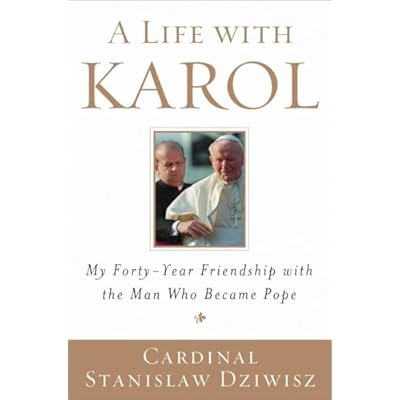 A Life with Karol