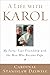 A Life with Karol: My Forty-Year Friendship with the Man Who Became Pope