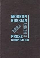 Modern Russian Prose Composition (Book 2) 0340073586 Book Cover