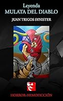 Leyenda Mulata del Diablo 1502807815 Book Cover