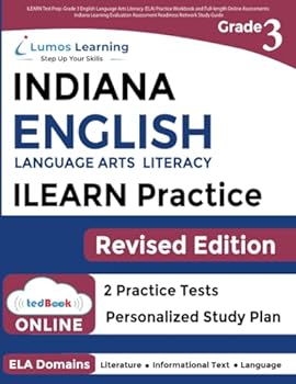 ILEARN Test Prep: Grade 3 English Language Arts Literacy (ELA) Practice Workbook and Full-length Online Assessments: Indiana Learning Evaluation ... Study Guide