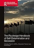 secession verlag manuskripte  The Routledge Handbook of Self-Determination and Secession (Routledge International Handbooks) (English Edition)