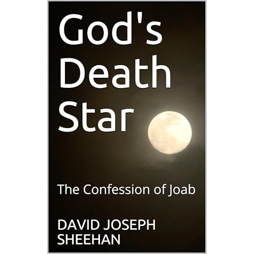 God's Death Star - DAVID JOSEPH SHEEHAN episode artwork
