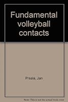 Fundamental Volleyball Contacts B0007AI1SQ Book Cover