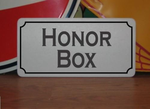 Honor Box 6x12 Metal Sign