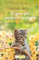 Gato Que Compartia Su Alegria, El 8419521590 Book Cover