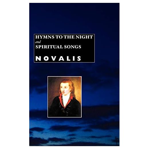 Hymns to the Night and Spiritual Songs (European Writers)
