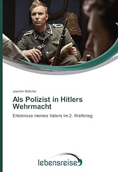 Paperback Als Polizist in Hitlers Wehrmacht [German] Book