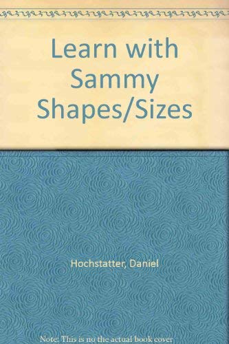 Learn with Sammy Shapes/Sizes