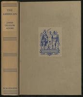 The American: The Making of a New Man B00005VDMG Book Cover