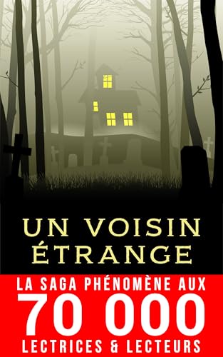 Un voisin étrange (Histoires étranges t. 1)