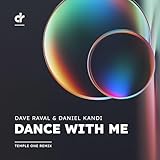  Dance With Me (Temple One Remix)