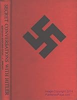 Secret Conversations with Hitler: The two newly-discovered 1931 interviews B0006DYS54 Book Cover