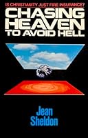 Chasing Heaven to Avoid Hell 0816306001 Book Cover