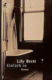 Einfach so: Roman (Diana Taschenbuch) - Lily Brett