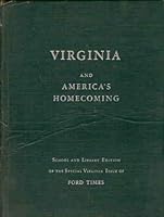 Virginia and America's Homecoming: Special Edition of the Ford Times Volume 48, No. 3 B001U2M2LW Book Cover