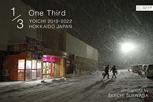 CRP JAPAN HOKKAIDO YOICHI 2019-2022 One Third (Japanese Edition)