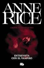 Entrevista con el vampiro (Crónicas Vampíricas 1) (Ficción)