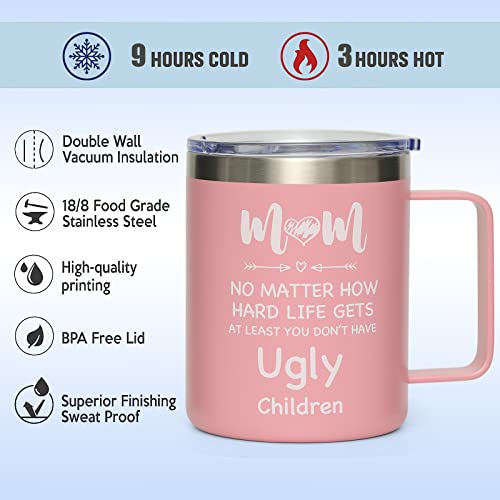 Mom No Matter What Ugly Children Funny Coffee Mug- Best Mothers Day Gifts From Daughter,Son,Kids- Unique Christmas Gifts For Mom,Women,Wife- Novelty Birthday Gifts Idea For Mom #TOP3