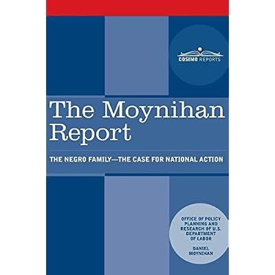 The Moynihan Report