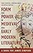 Form and Power in Medieval and Early Modern Literature: A Book for James Simpson