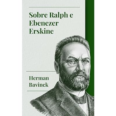 Sobre Ralph e Ebenezer Erskine