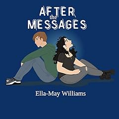 After the Messages Audiolibro Por Ella-May Williams arte de portada