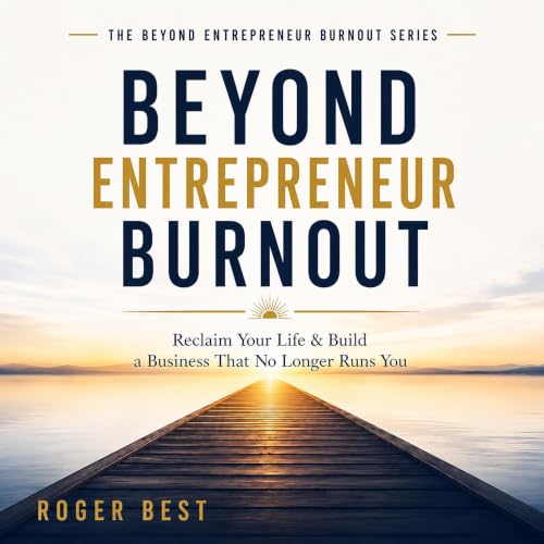 『Beyond Entrepreneur Burnout』のカバーアート