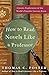 How to Read Novels Like a Professor: A Jaunty Exploration of the World's Favorite Literary Form