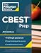 Princeton Review CBEST Prep, 4th Edition: 3 Practice Tests + Content Review + Strategies to Master the California Basic Educational Skills Test (Professional Test Preparation)
