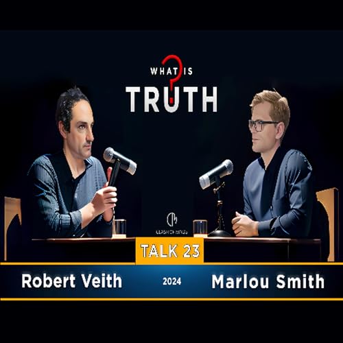 23. WIT - The False Christ & End-Time Deception by Robert Veith & Marlou Smith Podcast Por  arte de portada