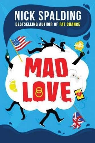 Mad Love,Nick Spalding