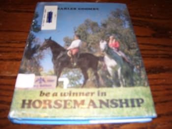 Hardcover Be a winner in horsemanship Book