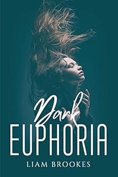 Paperback Dark Euphoria Book
