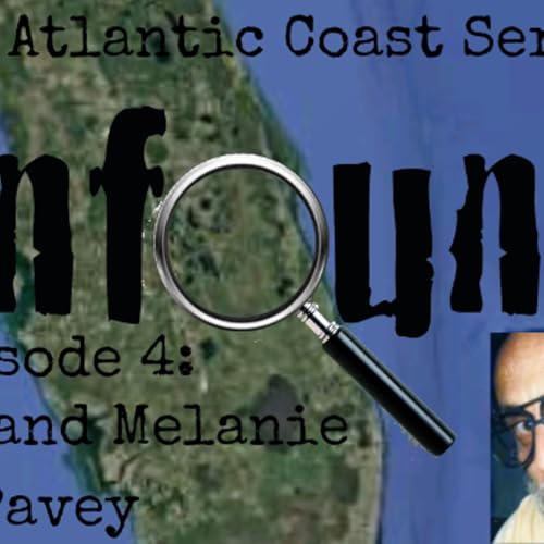 Atlantic Series Episode 4: The Pavey's. Episode 579