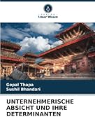 Unternehmerische Absicht Und Ihre Determinanten 6205732637 Book Cover