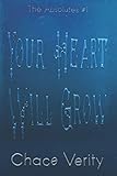 Your Heart Will Grow (The Absolutes)