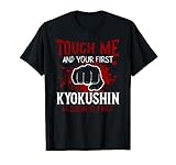 Tócame y tu primera lección de Kyokushin es gratis Camiseta