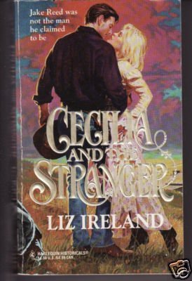 Cecilia And The Stranger (Harlequin Historical)