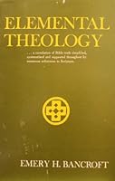 Elemental Theology, Doctrinal and Conservative B000KZUMSA Book Cover