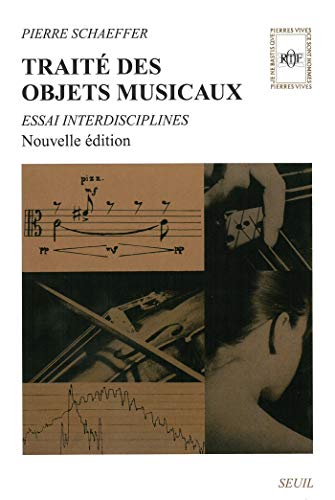 Traité des objets musicaux (Pierres vives) Livre eBook France