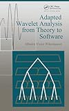 Adapted Wavelet Analysis: From Theory to Software