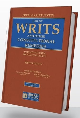 Law of Writs and other Constitutional Remedies (2 Volumes) by Prem and Chaturvedi Bharat Law Publications